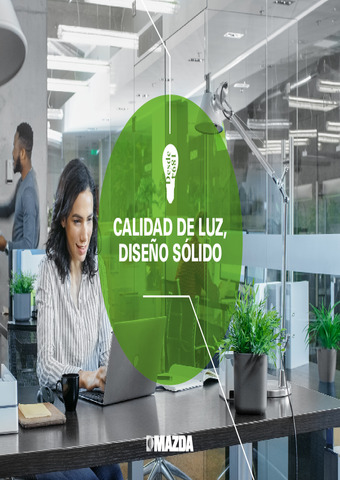 Calidad de luz, diseño sólido