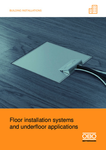 Floor installation systems and underfloor applications