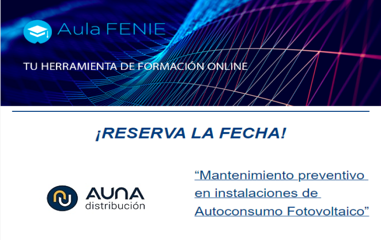 Nueva formación de FENIE: Mantenimiento preventivo en instalaciones de Autoconsumo Fotovoltaico