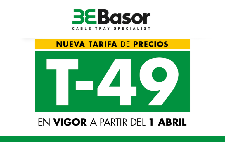 Basor Electric lanza nueva tarifa de precios T-49