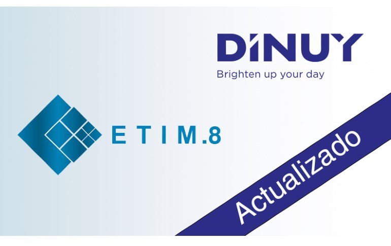 DINUY ha actualizado su catálogo a ETIM 8
