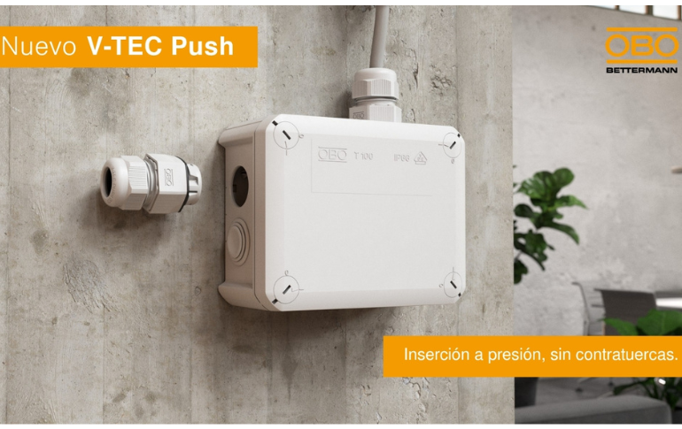 OBO Bettermann impulsa la instalación eléctrica eficiente con el nuevo prensaestopas V-TEC PUSH®
