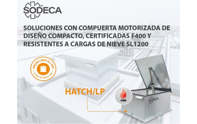 SODECA: HATCH/LP, solución compacta para cubiertas con mayor estanqueidad, eficiencia y protección