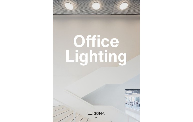 Luxiona te presenta su nuevo catálogo Office Lighting