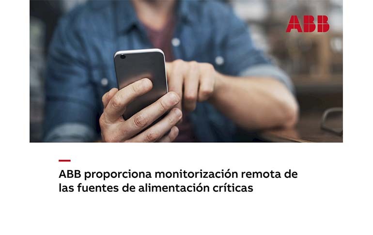 ABB y la monitorización remota de fuentes de alimentación críticas