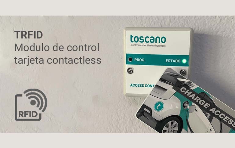 Nuevo módulo de control TRFID Contactless de Toscano