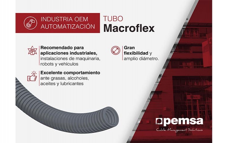 Nuevo tubo MACROFLEX de Pemsa