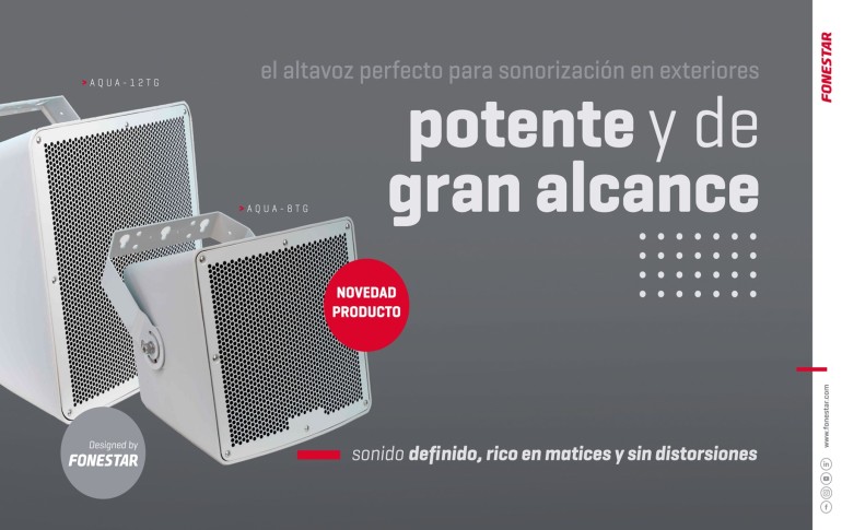 Máxima potencia al aire libre: altavoces AQUA de Fonestar