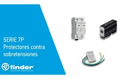 FINDER Serie 7P: protección avanzada frente a sobretensiones y apagones eléctricos