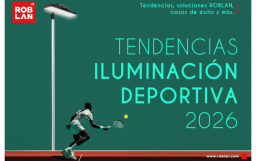 ROBLAN y las nuevas tendencias en iluminación deportiva para 2026