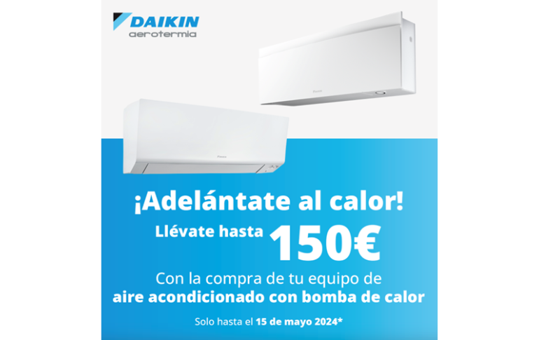 ¡Adelántate al verano!  Daikin te ayuda a ahorrar con la compra de tu equipo de aire acondicionado